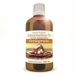   Petitgrain - 100% reines und natürliches ätherisches Öl - 100 ml